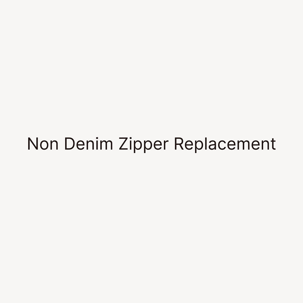 Non Denim Zipper Replacement