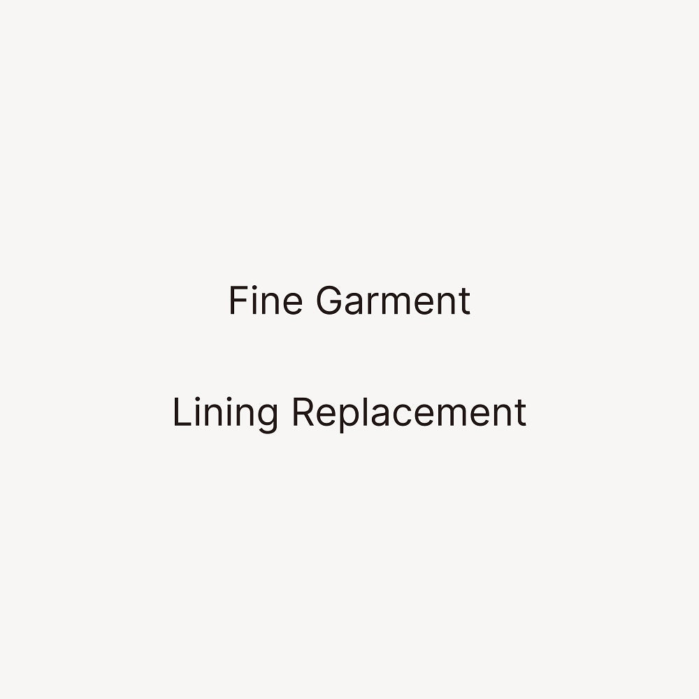 Fine Garment Lining Replacement